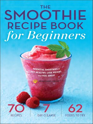 cover image of The Smoothie Recipe Book for Beginners